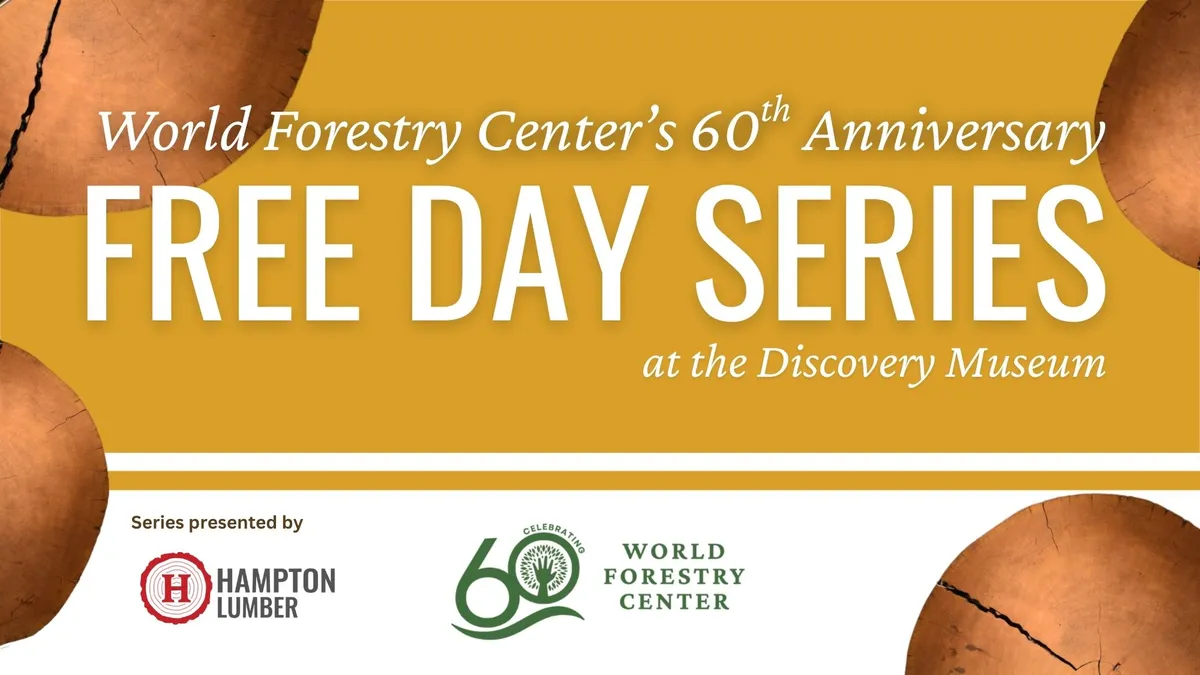 Free Day at the World Forestry Center Discovery Museum — official source image