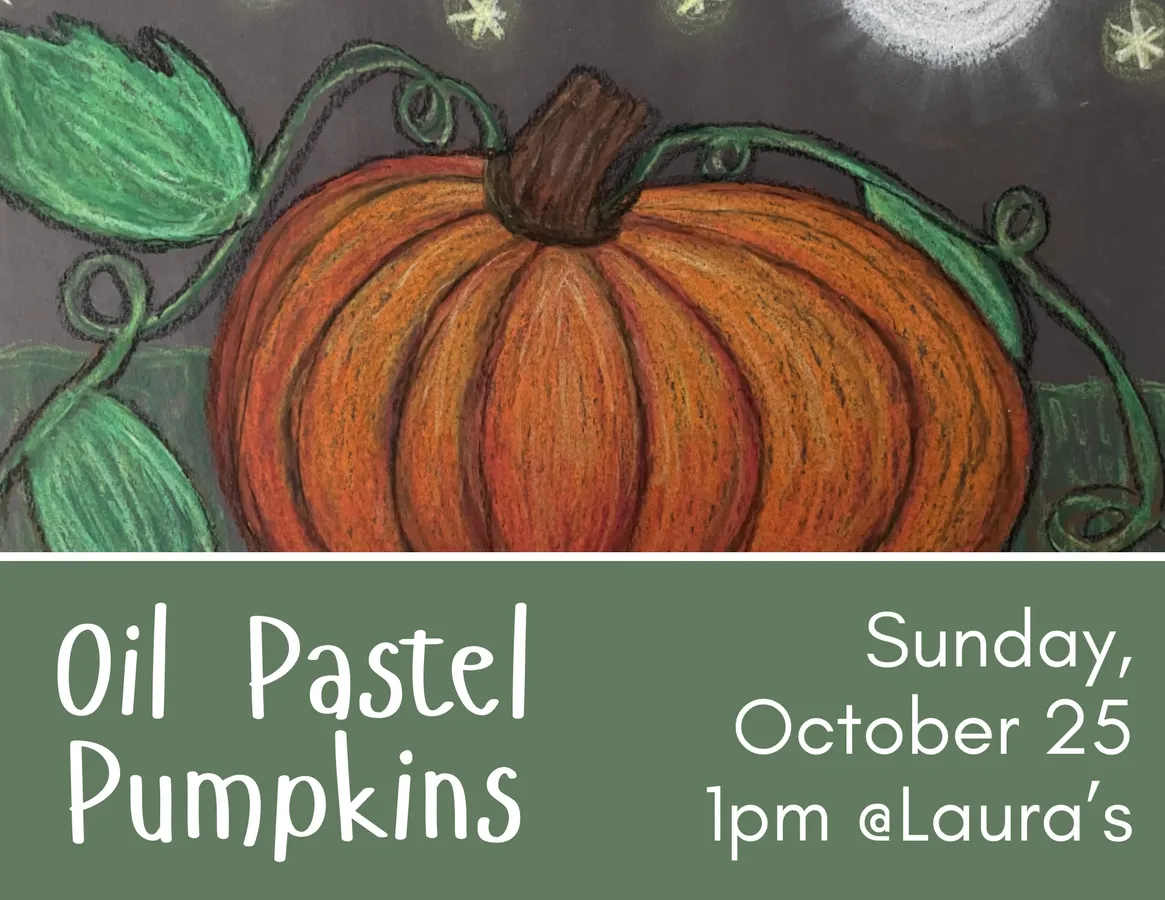 Oil Pastel Pumpkins Art Workshop at Laura's Library — official source image