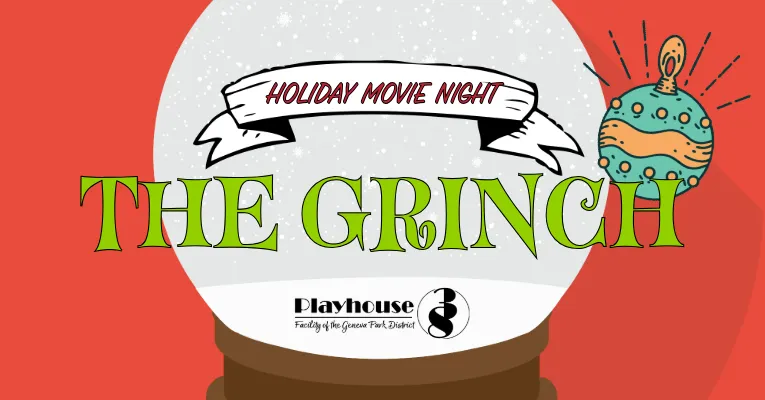 Holiday Movie Night: The Grinch at Playhouse 38 — official source image