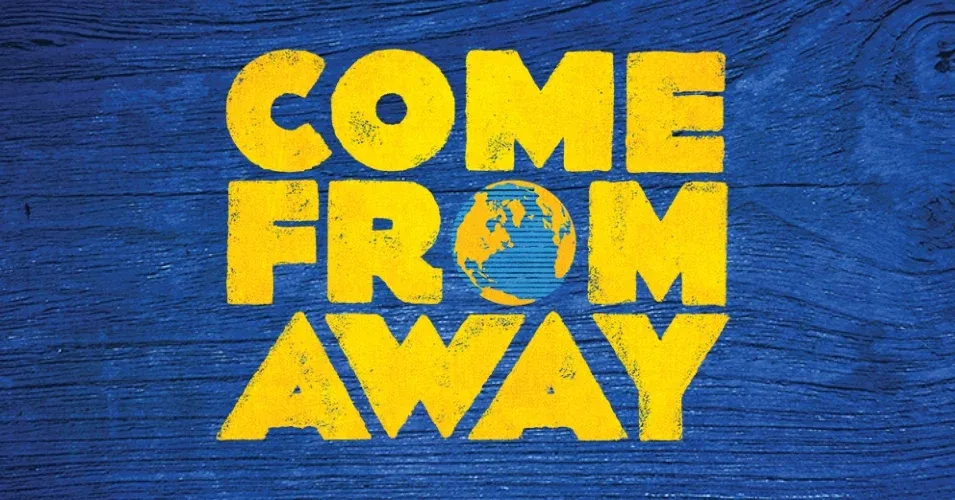 Come From Away — Smart Stage Matinee — official source image