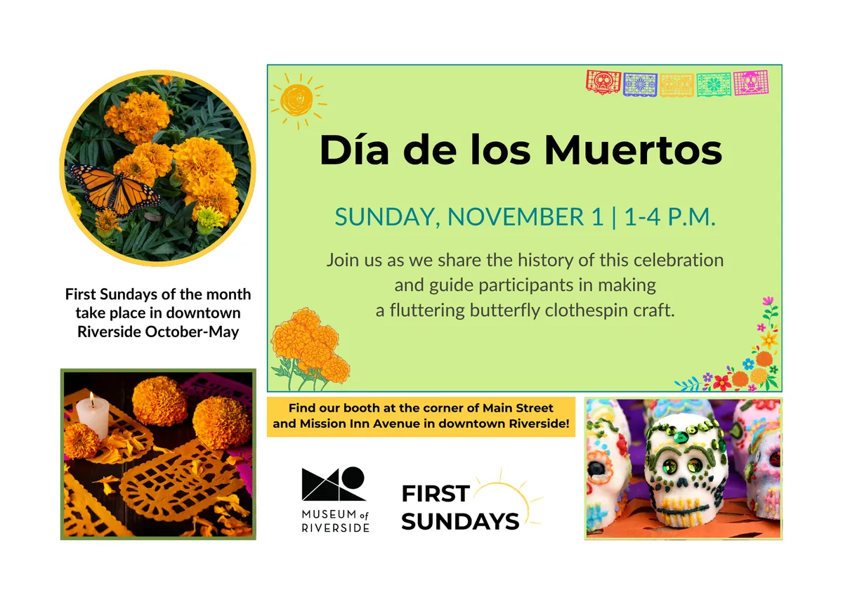 First Sundays with the Museum of Riverside (Día de los Muertos craft; winter conifers craft) — official source image