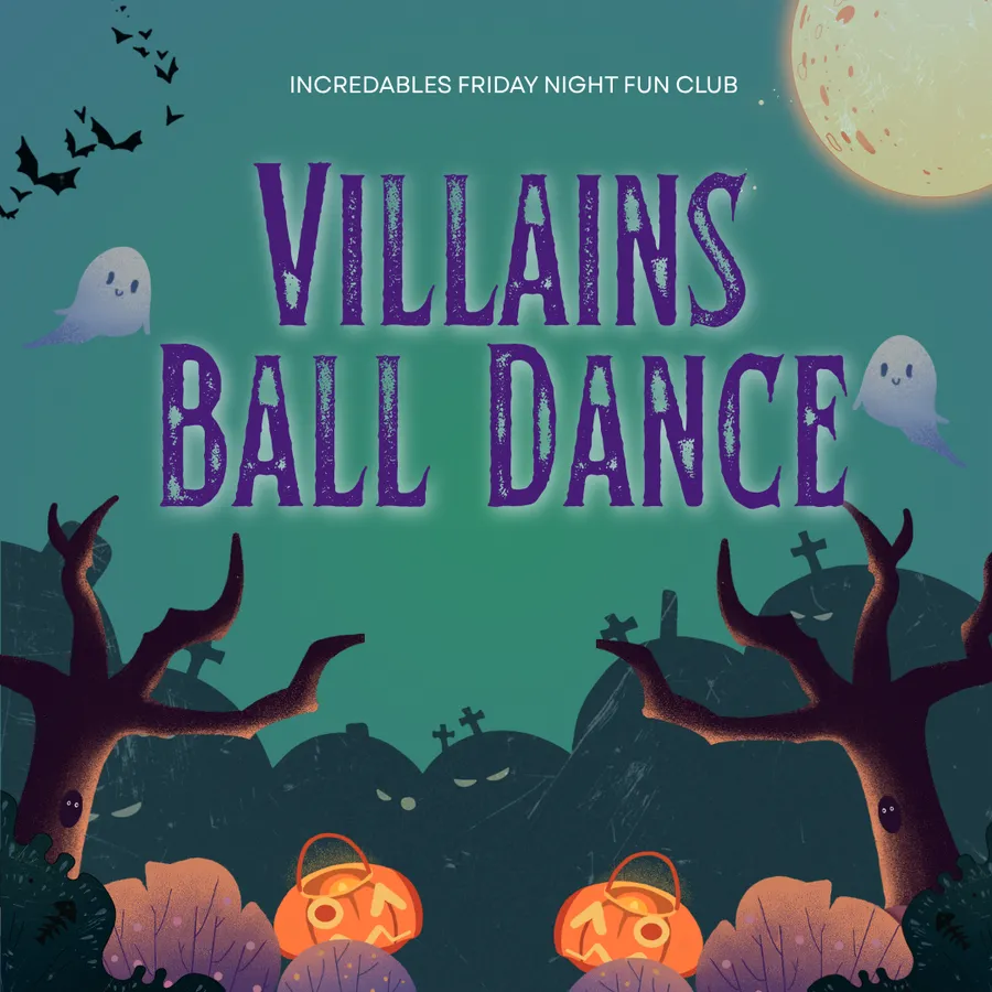 IncredABLES Friday Night Fun Club: Villains Ball Dance — official source image