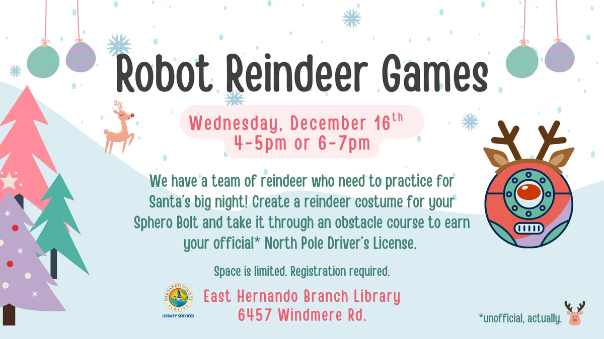 Robot Reindeer Games @ East Hernando Branch — official source image