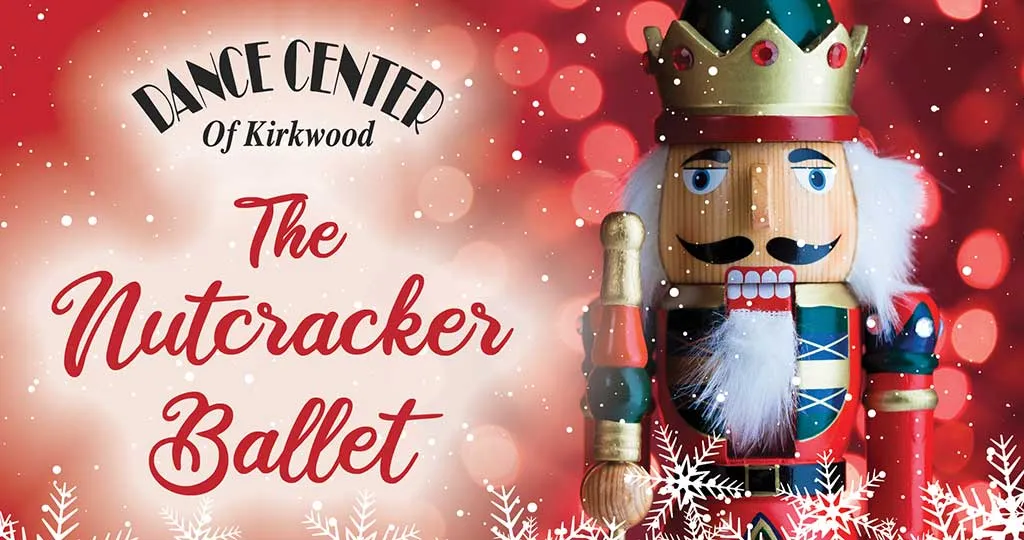The Nutcracker Ballet — Dance Center of Kirkwood — official source image