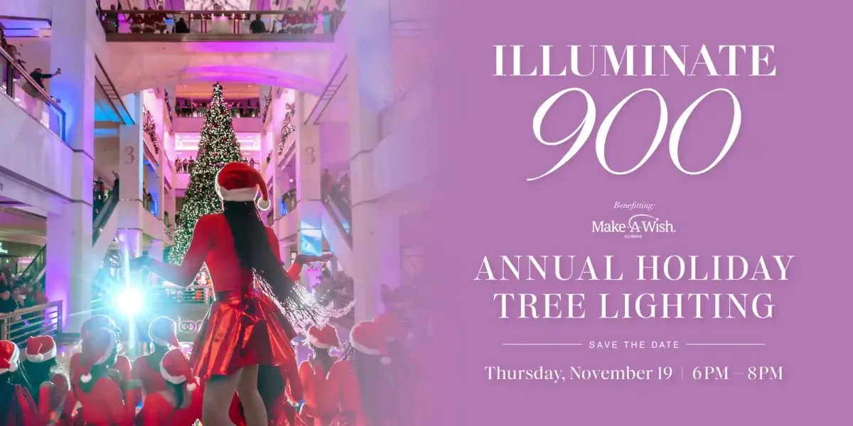 Illuminate 900: Holiday Tree Lighting at 900 North Michigan Shops — official source image