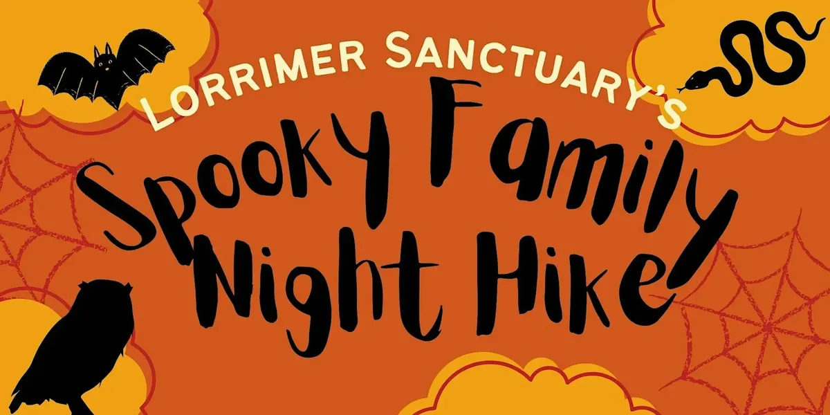 Spooky Family Night Hike - Lorrimer Sanctuary — official source image