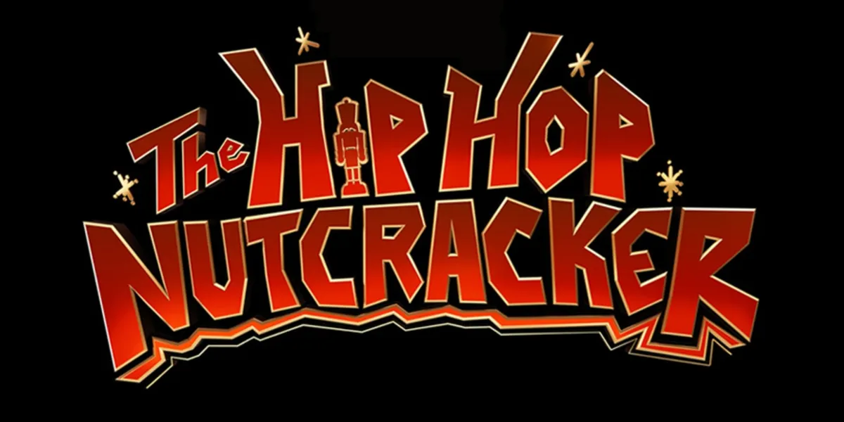 The Hip Hop Nutcracker (Fisher Theatre) — official source image