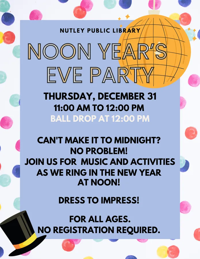 Noon Year's Eve Party — Nutley Free Public Library — official source image