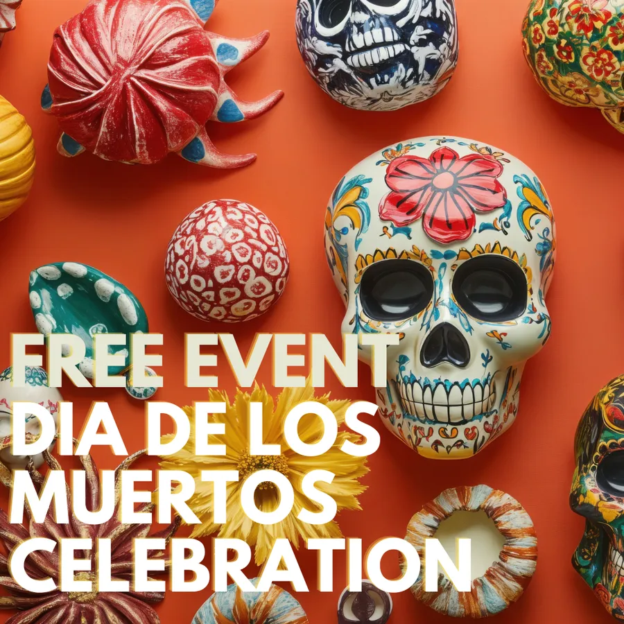 Día de los Muertos Celebration | Free Event | Nov 1 — official source image