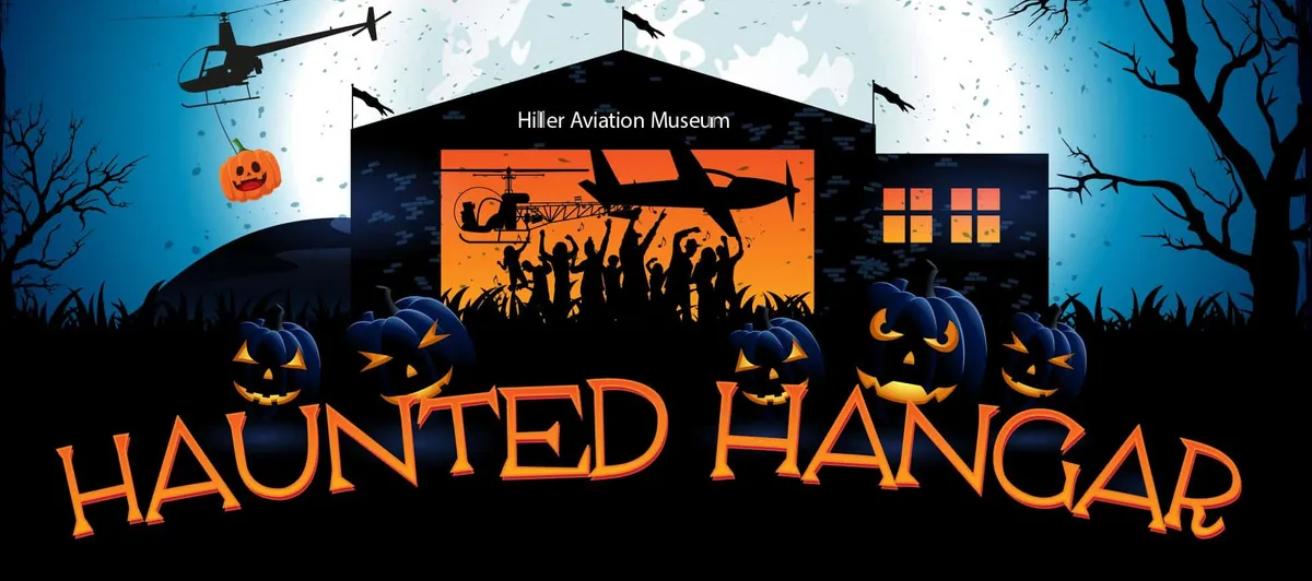 Halloween Haunted Hangar at Hiller Aviation Museum — official source image