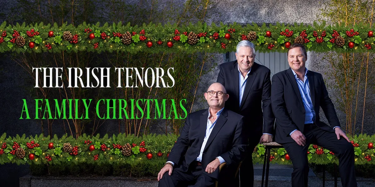 The Irish Tenors: A Family Christmas — State Theatre New Jersey — official source image