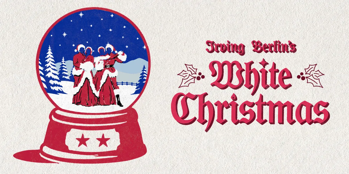 Irving Berlin's White Christmas at The Rep — official source image