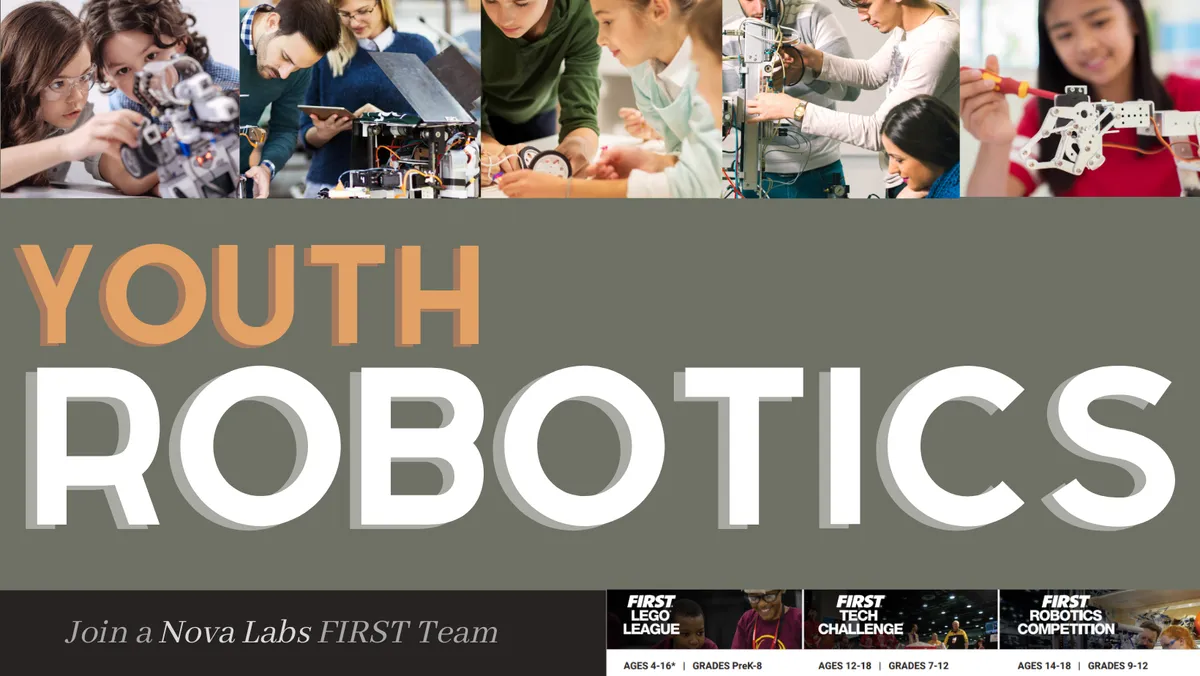 Nova Labs Youth Robotics Information Session and Tour — official source image