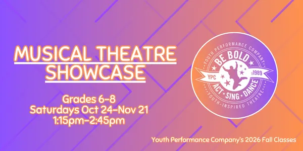 Musical Theatre Showcase (fall Saturday class, ages 11-14) — program image