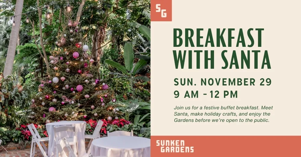 Breakfast with Santa at Sunken Gardens — official source image