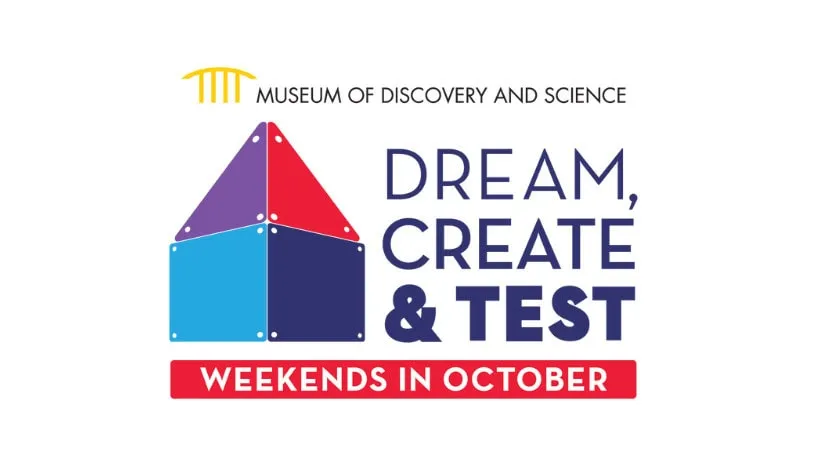 Dream, Create & Test — October science weekends — official source image