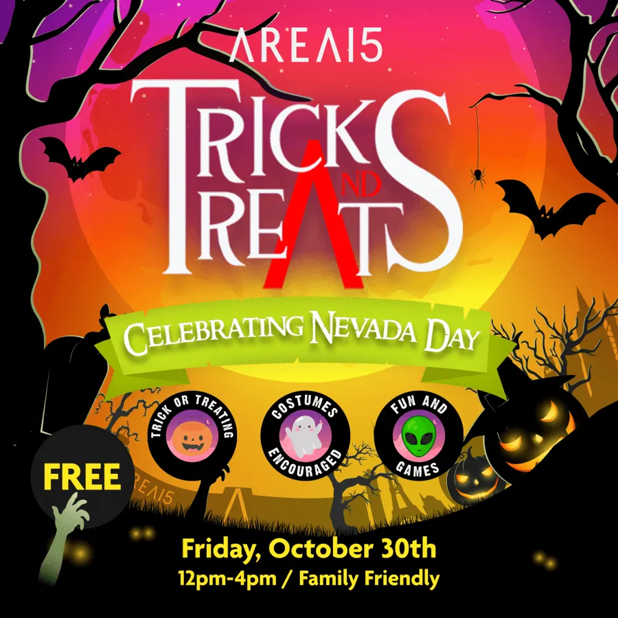 Tricks & Treats Nevada Day Celebration at AREA15 — official source image