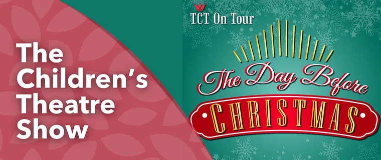 The Day Before Christmas by The Children's Theatre of Cincinnati — official source image