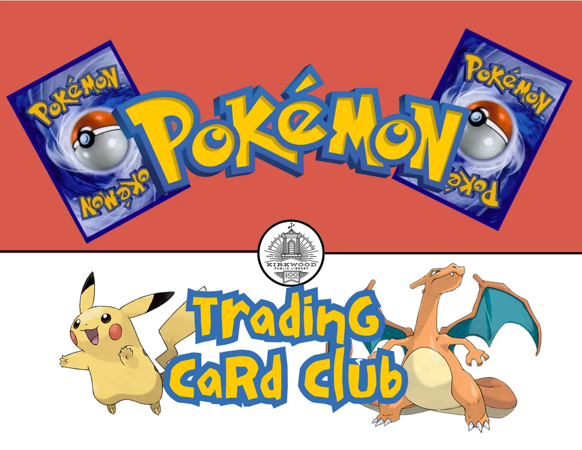 Pokemon Trading Card Club at Kirkwood Public Library — official source image