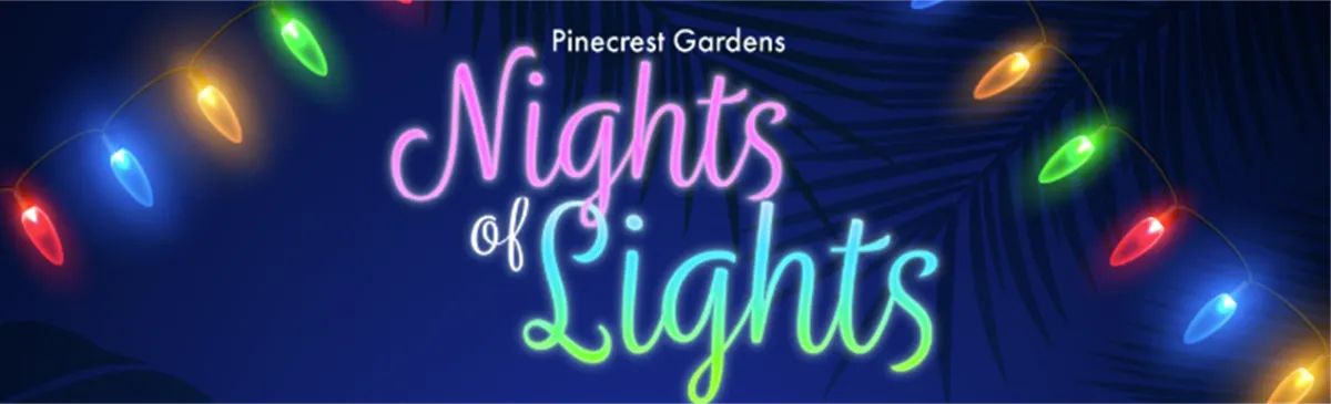 Pinecrest Nights of Lights — Selected Dates 2026 — official source image