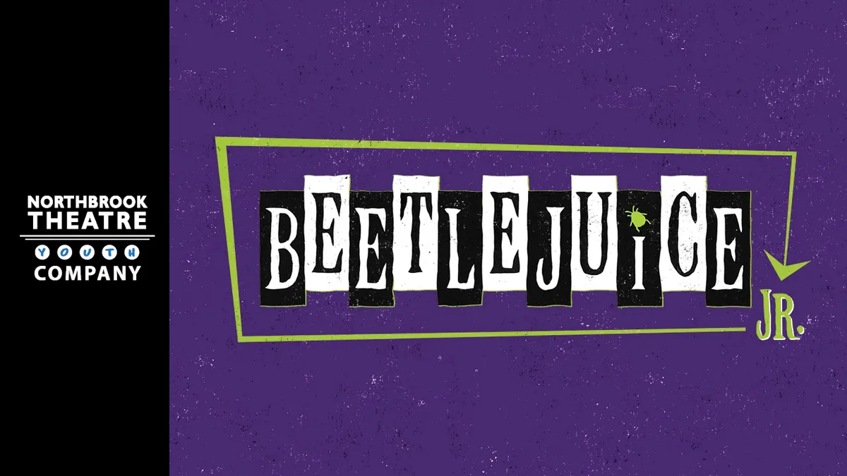 Beetlejuice Jr. — Northbrook Theatre Youth Company — official source image