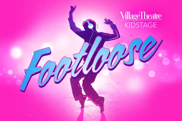 KIDSTAGE: Footloose – Village Theatre Issaquah — official source image