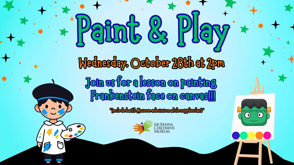 Paint & Play at McKenna Children's Museum — official source image