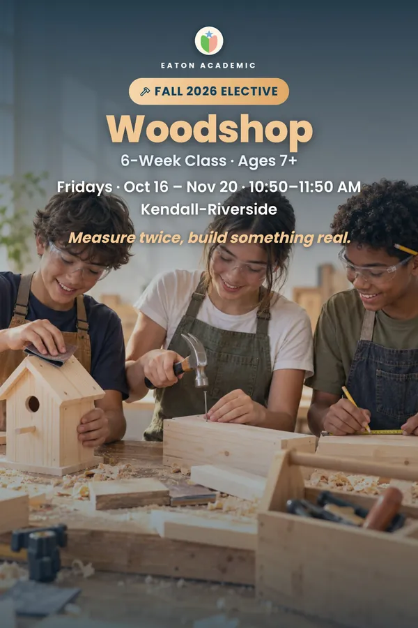 Eaton Academic Woodshop — Fall 2026 — official source image