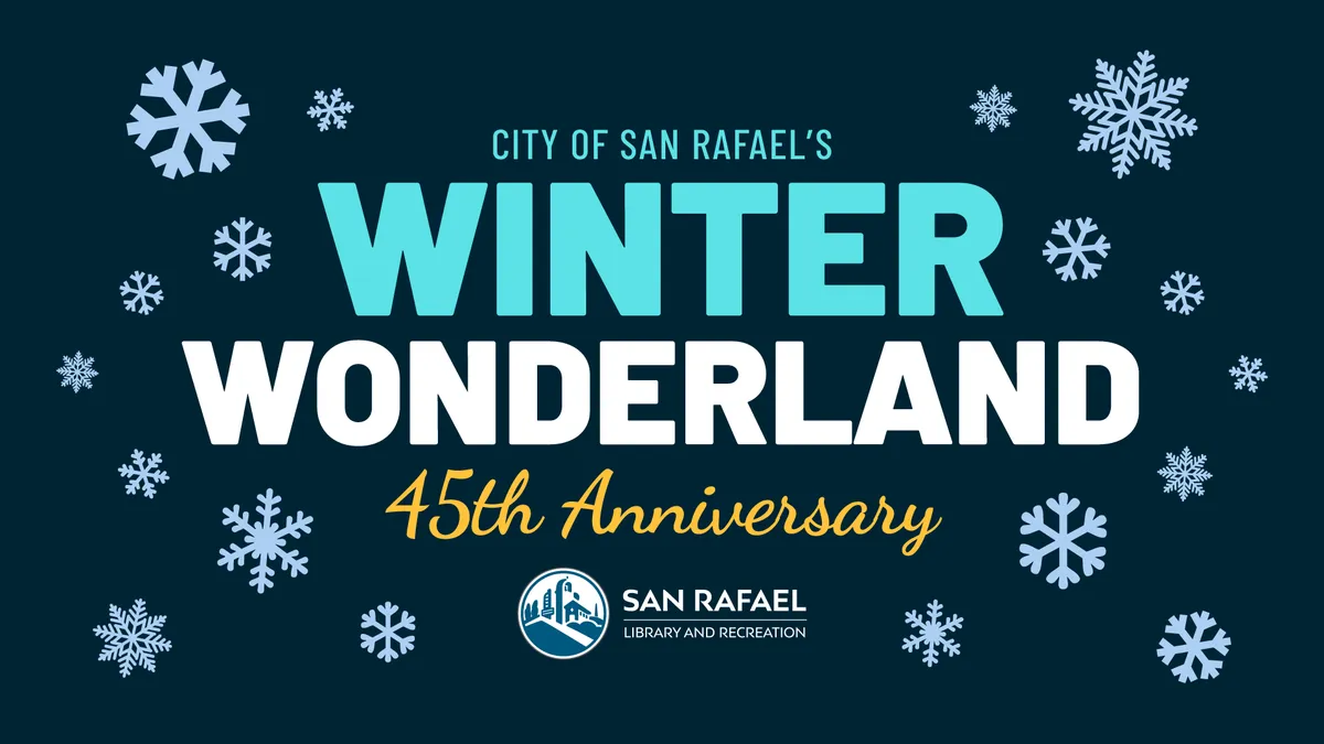 San Rafael Winter Wonderland: 45th Anniversary — official source image