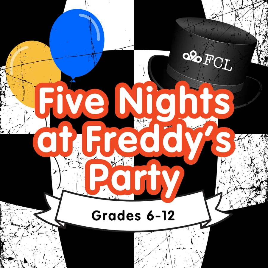 Five Nights at Freddy's Party (Grades 6-12) — official source image