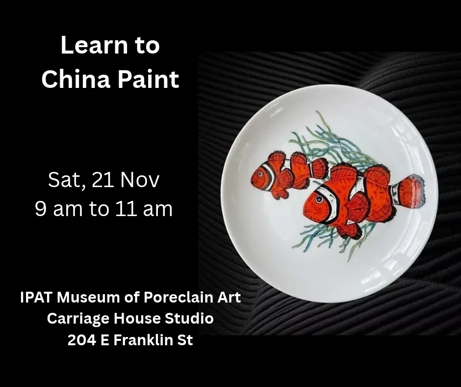 Learn to China Paint: Kids — IPAT Museum of Porcelain Art — official source image