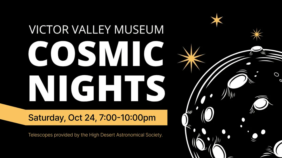 Cosmic Nights Stargazing at the Victor Valley Museum — official source image