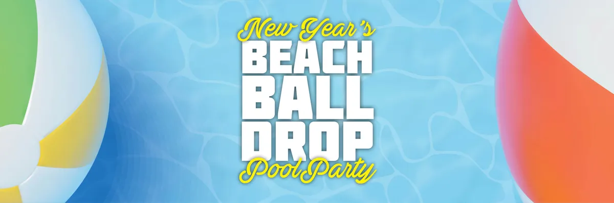 New Year's Beach Ball Drop Pool Party — official source image