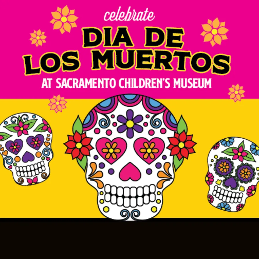 Día de los Muertos at Sacramento Children's Museum — official source image