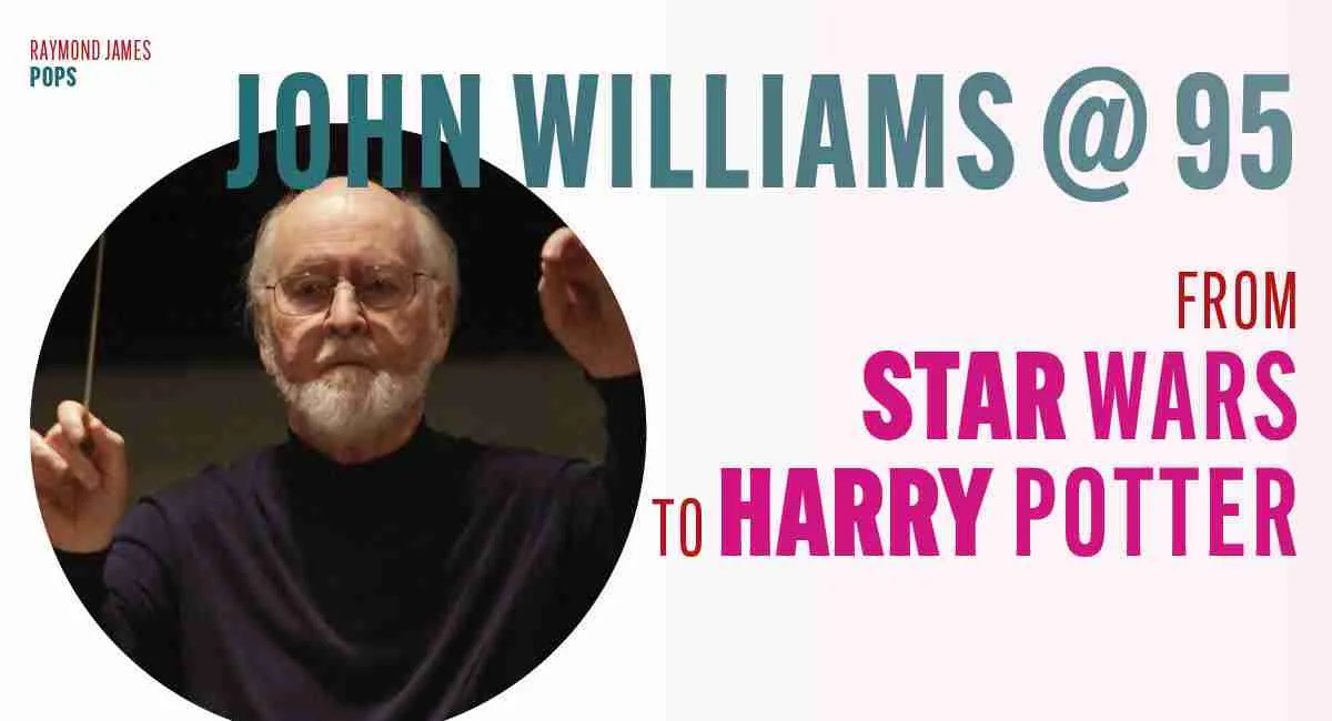 John Williams @ 95: The Florida Orchestra Pops (Star Wars to Harry Potter) — official source image