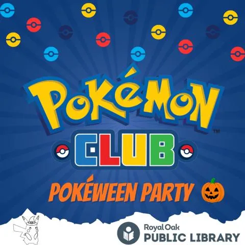 Pokéween Family Party — Royal Oak Public Library — official source image